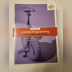 Android Programming The Big Nerd Ranch Guide 3rd Edition. Phillips, Stewart, Mar